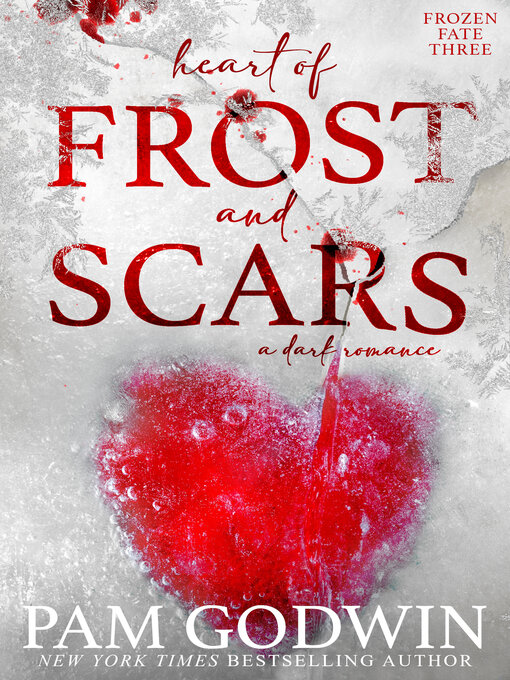 Title details for Heart of Frost and Scars by Pam Godwin - Wait list